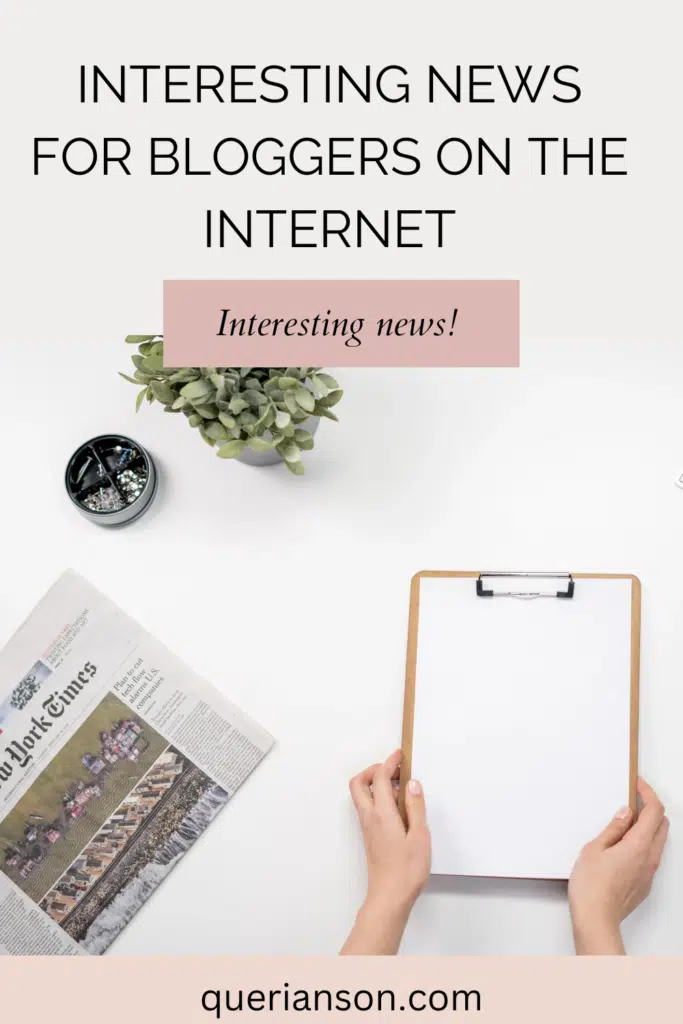 Interesting News for bloggers