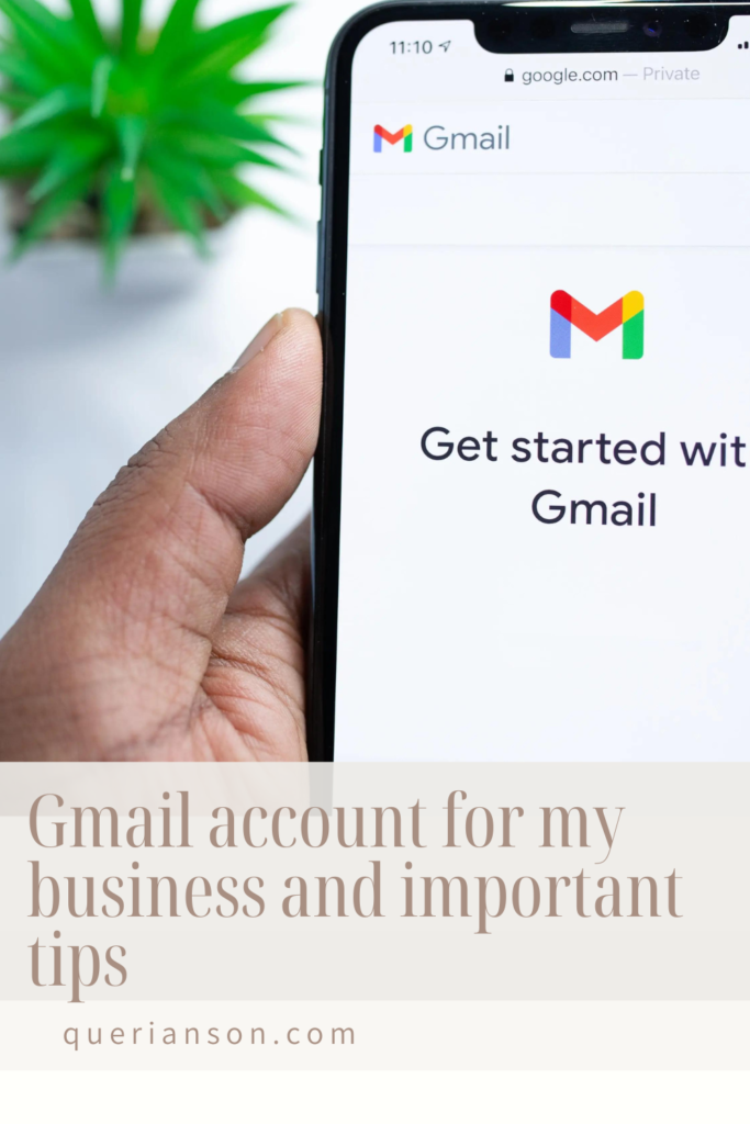Gmail account for my business and important tips