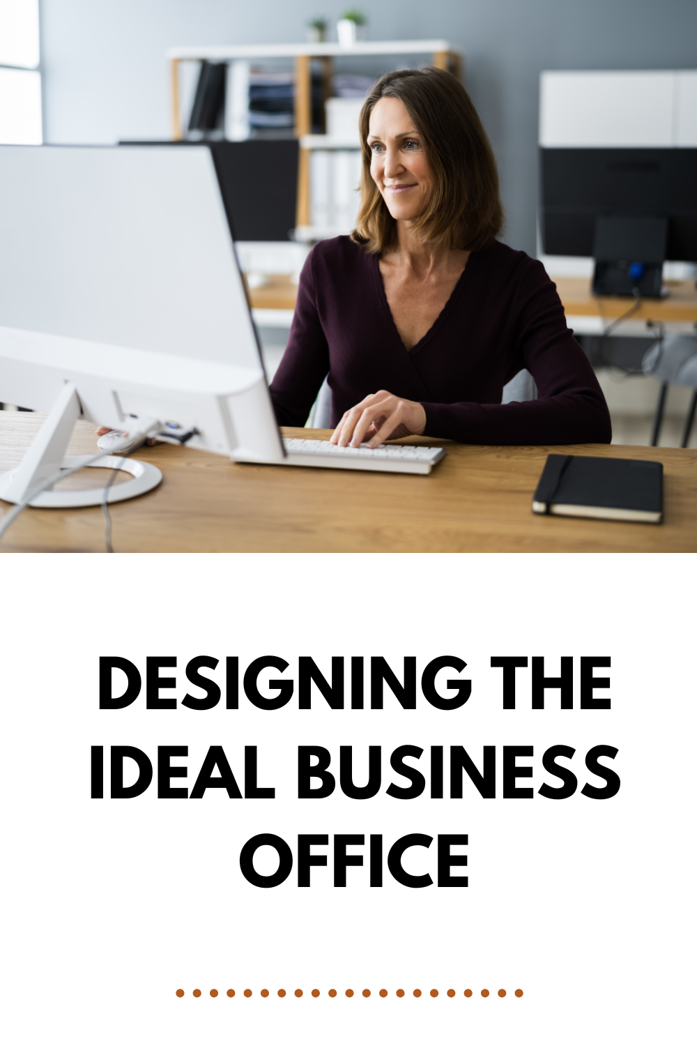 Designing the Ideal Business Office